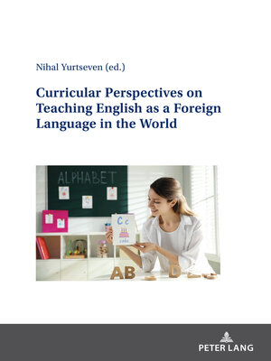 cover image of Curricular Perspectives on Teaching English as a Foreign Language in the World